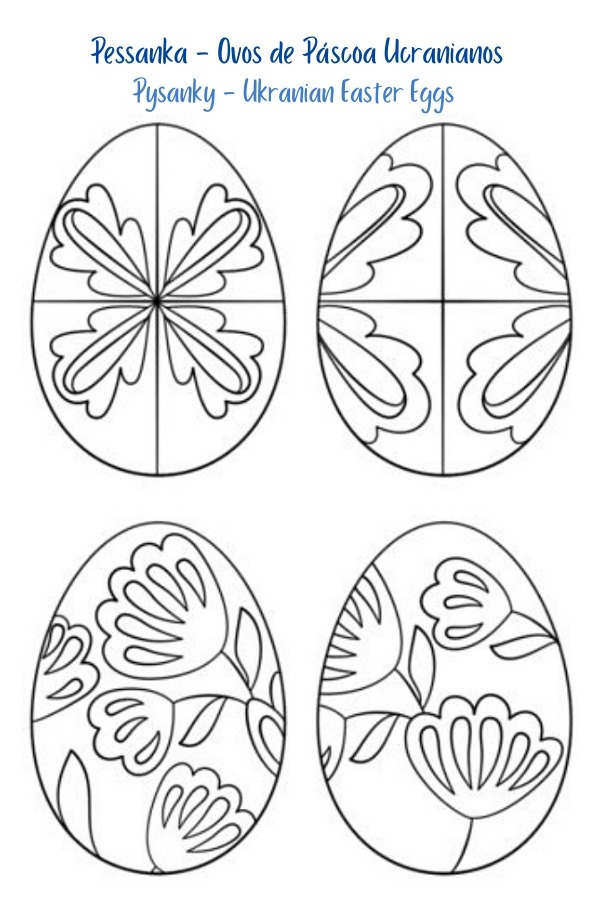 A Bela Mensagem do Ovo de Páscoa Ucraniano Pysanka
