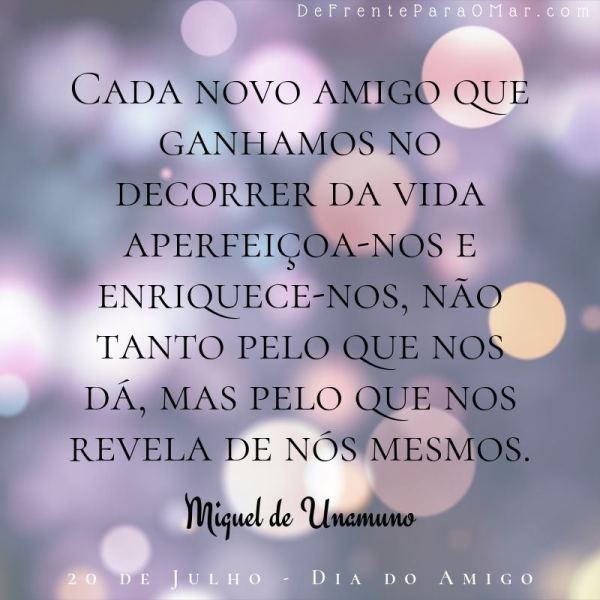 14 lindas  frases para o Dia do Amigo - 20 de Julho