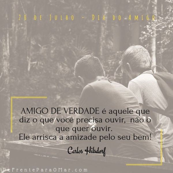 14 lindas  frases para o Dia do Amigo - 20 de Julho