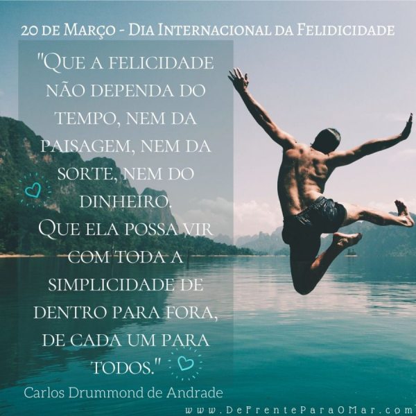 20 de Março, Dia Internacional da Felicidade