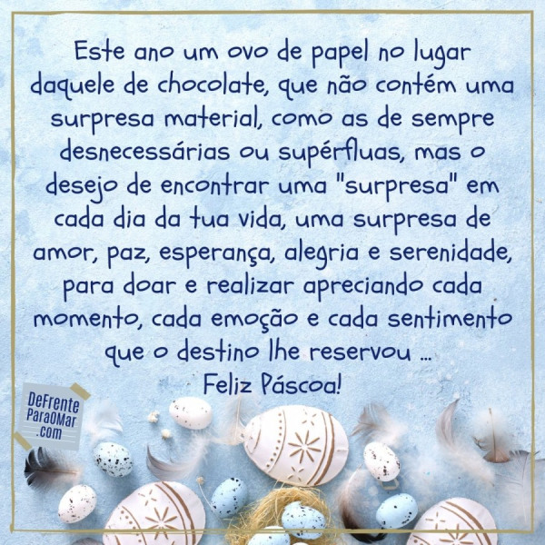 Feliz Páscoa! Happy Easter!  Buona Pasqua!