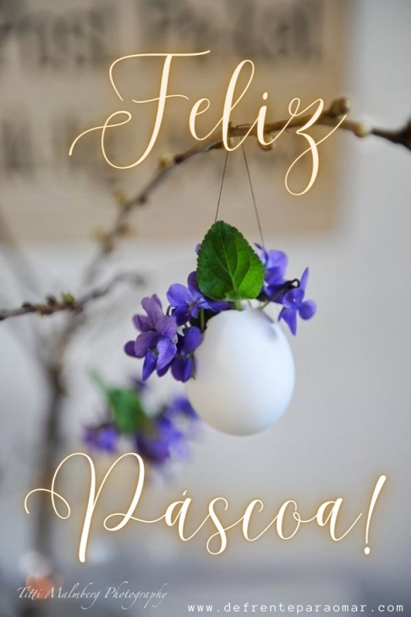 Feliz Páscoa! Happy Easter! Buona Pasqua! Feliz Pascua!
