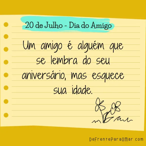 20 de Julho - Feliz dia do Amigo! Mensagens Dia do Amigo