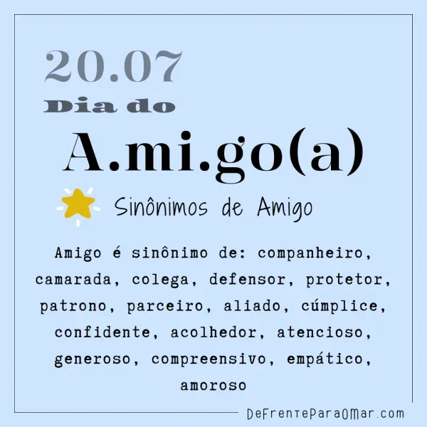20 de Julho - Feliz dia do Amigo! Mensagens Dia do Amigo