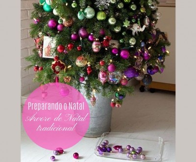 Preparando o Natal: Árvore de Natal tradicional