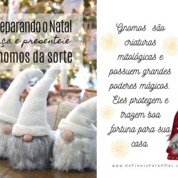 Preparando para o Natal: Presentear com gnomos da sorte