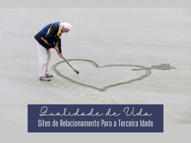 Sites de Relacionamentos para a Terceira Idade