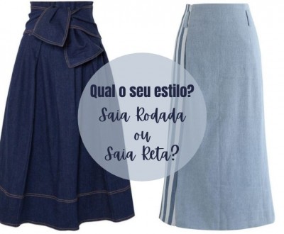 Qual o seu estilo? Saia Rodada ou Saia Reta?