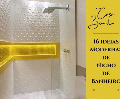 Casa Bonita: 16 Ideias Modernas de Nicho de Banheiro