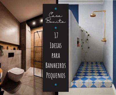Casa bonita: 17 ideias para banheiros pequenos