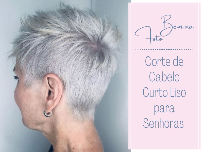 Bem na Foto: Corte de Cabelo Curto Liso para Senhoras ⋆ De Frente Para O Mar