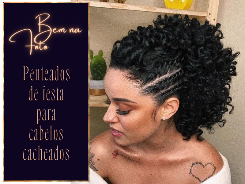 Penteado lindo em cabelo cacheado, cabelo