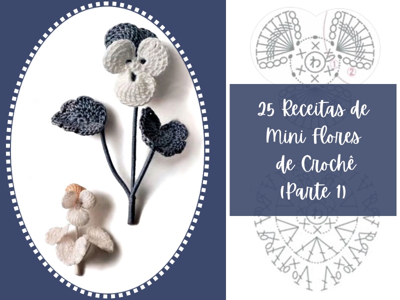 25 Receitas de mini flores de crochê - Parte 1