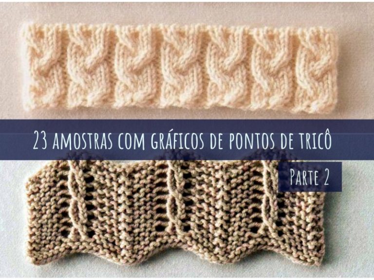 23 Amostras com gráficos de pontos de tricô - parte 2 ⋆ De Frente Para ...