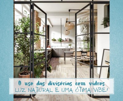 O uso das divisórias com vidros: luz natural e ótima vibe!