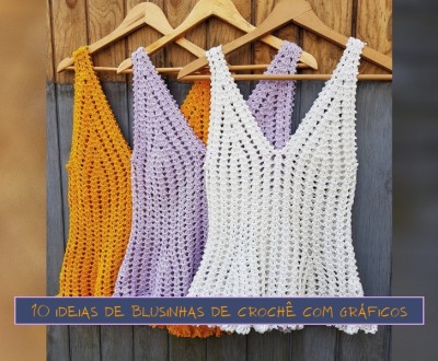 10 Ideias de blusinhas de crochê com gráficos
