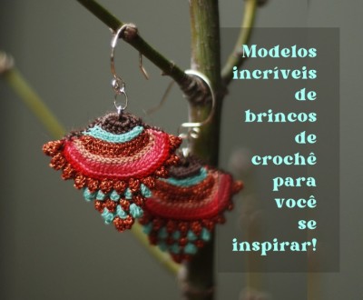 Modelos incríveis de brincos de crochê para você se inspirar!