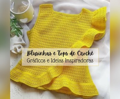 Blusinhas e Tops de Crochê: Gráficos e Ideias Inspiradoras