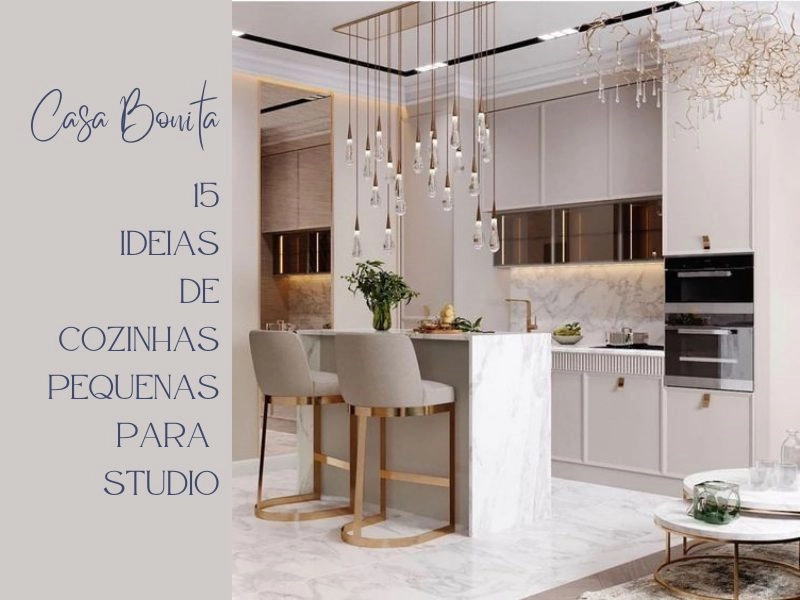 Cozinhas Modernas para Espaços Pequenos: Dicas e Modelos Inspiradores