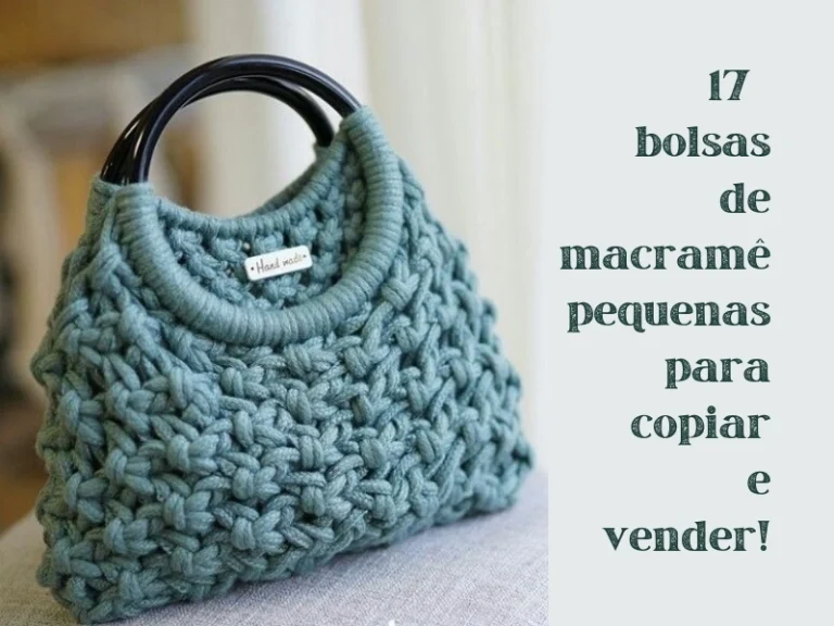 Inspire-se: Modelos Modernos e Estilosos de Bolsas Pequenas em Macramê para Fazer Sucesso