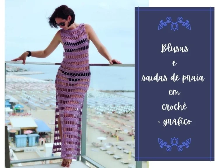 Moda em Crochê: Blusas e Saídas de Praia com Gráficos dos Pontos