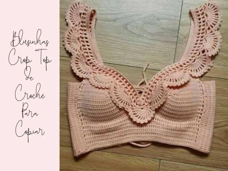 Cropped de Crochê: 13 Modelos da Moda para Arrasar no Verão