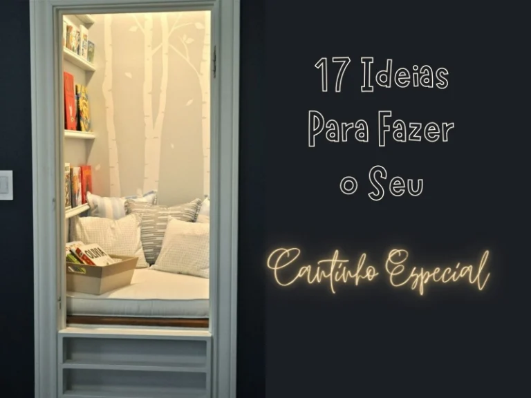 Inspire-se: 17 Ideias de Cantinhos Aconchegantes e Cheios de Estilo para Sua Casa