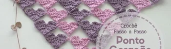 Crochetando desaFios: Passo a passo do ponto coração em diagonal em crochê