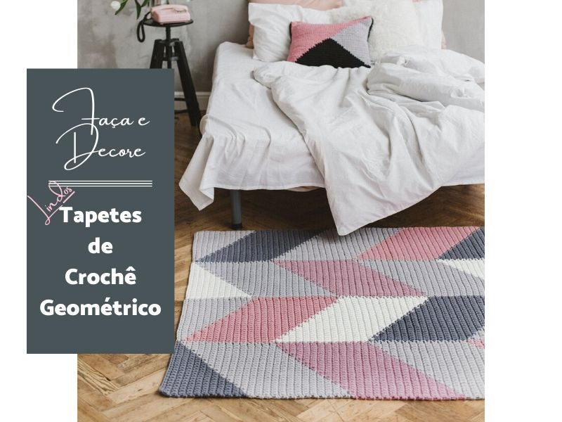 Tapetes de Crochê com Padrões Geométricos: Inspirações Criativas para Decorar com Estilo