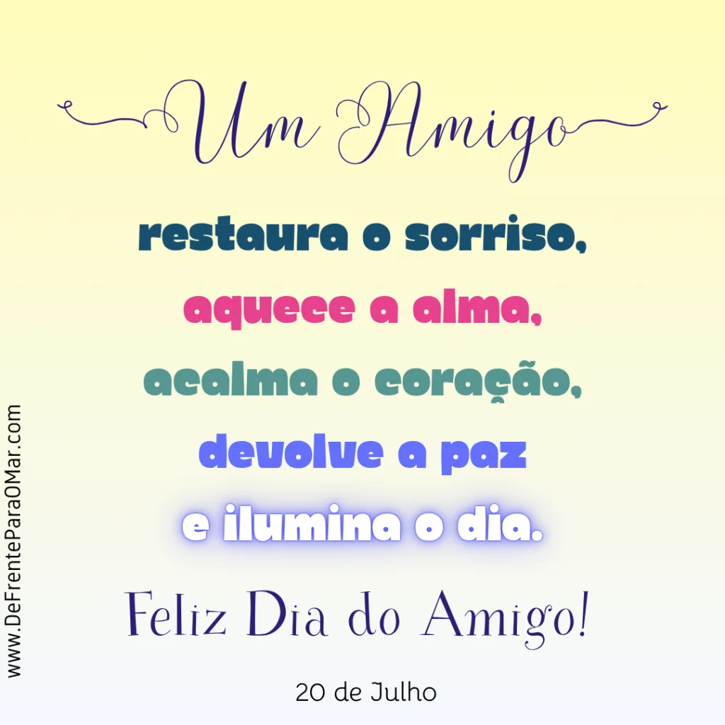 Dia do Amigo é 20 de Julho