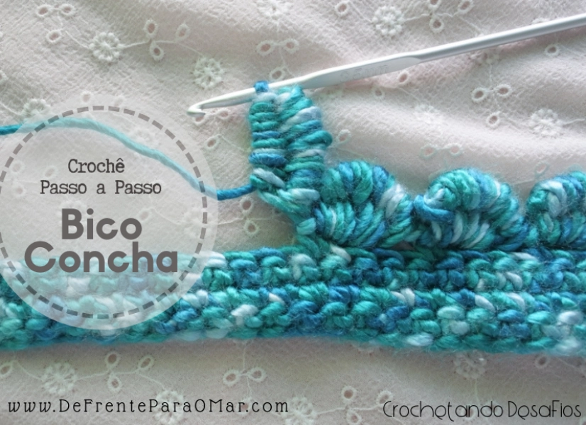 O Lindo Efeito do Bico Concha de Crochê – Passo a passo