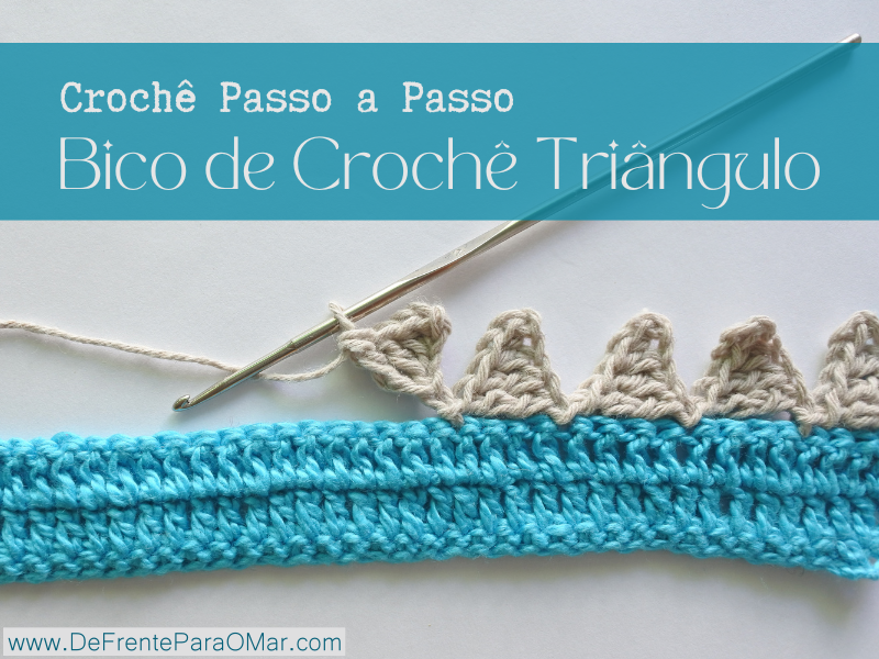 Bico triangular de crochê: passo a passo de um acabamento simples e elegante