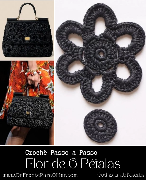 Flor de 6 Pétalas de Crochê Usado nas Bolsas da Loewe e Dolce & Gabbana