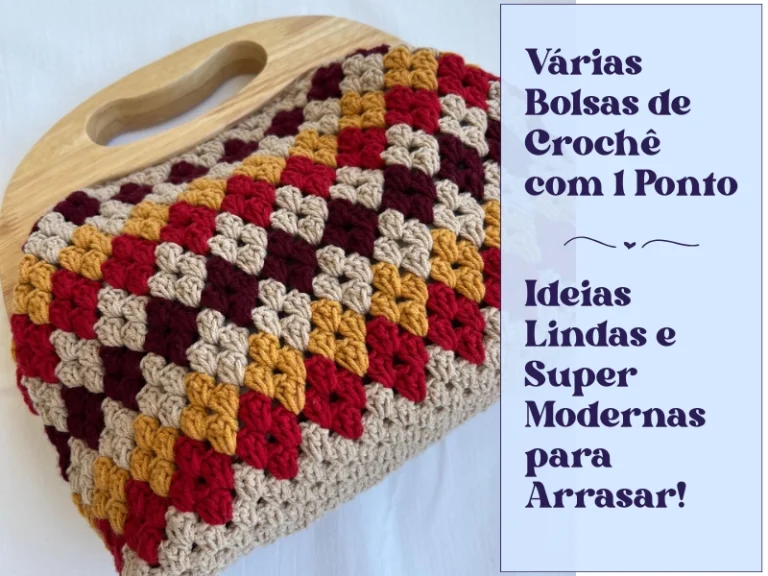 🧶Várias Bolsas de Crochê com 1 Ponto: Ideias Lindas e Super Modernas para Arrasar!
