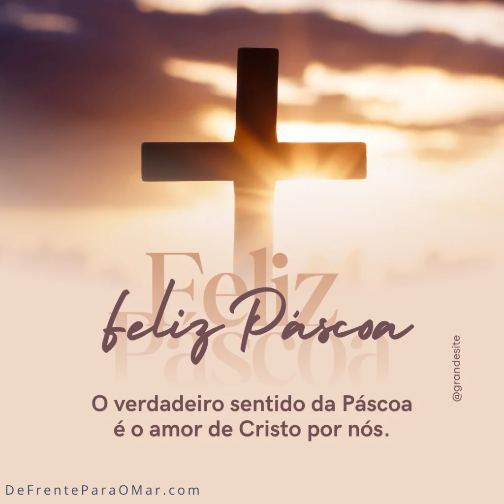 Mensagens de Páscoa com Amor, Fé e Renovação: Para Amigos, Família e Clientes