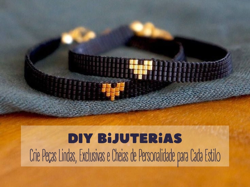 💎DIY Bijuterias: Crie Peças Lindas, Exclusivas e Cheias de Personalidade para Cada Estilo