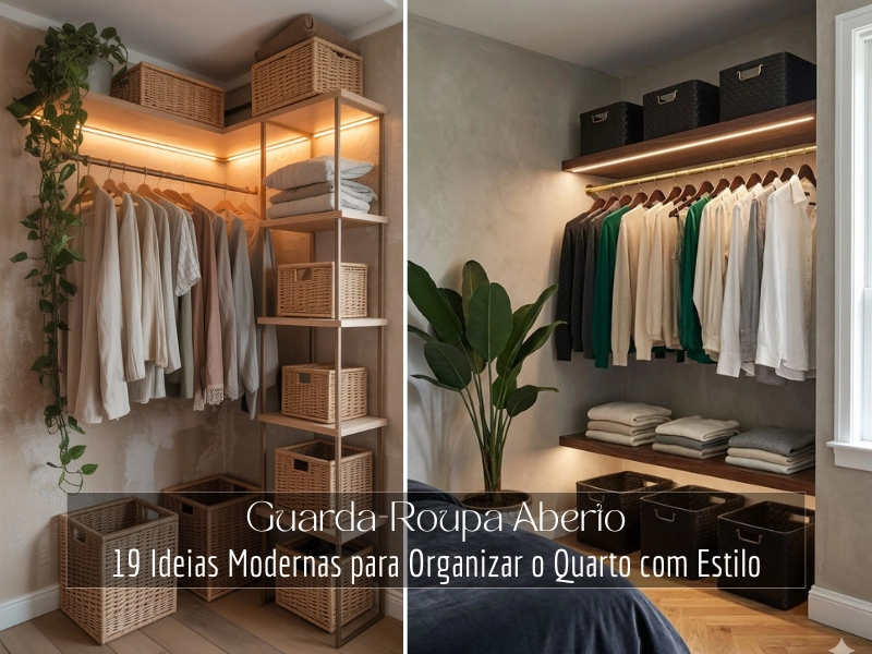👗Guarda-Roupa Aberto: 19 Ideias Modernas para Organizar o Quarto com Estilo
