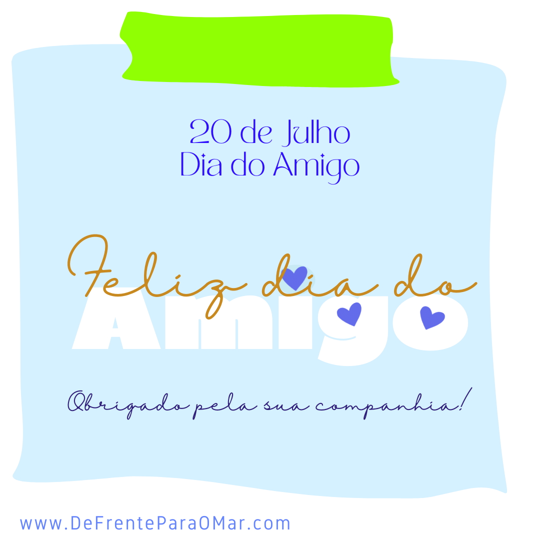 💛Dia do Amigo: 40 Frases Curtas e Especiais para Compartilhar em 20 de Julho