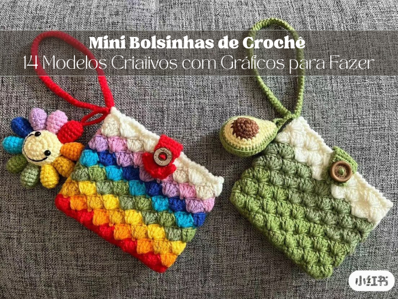 🧶Mini Bolsinhas de Crochê: 14 Modelos Criativos com Gráficos para Fazer